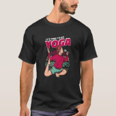 Het is tijd om Yoga Spiritueel te trainen T-shirt (Voorkant)
