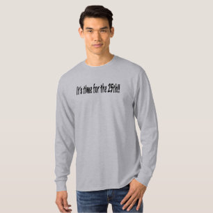 Het is tijd voor de 25e t-shirt
