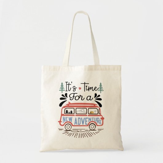 Het is tijd voor een nieuw avontuur tote bag (Voorkant)