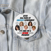 Het is tijd voor een VROUW President Ronde Button 4,0 Cm (In situ)