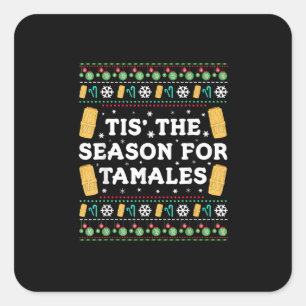 Het Is Tijd Voor Tamales Grappige Mexicaanse Kerst Vierkante Sticker