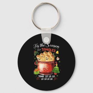 Het is tijd voor tamales Kerst Mexicaans eten Sleutelhanger