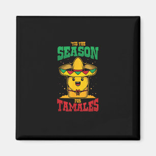 Het is tijd voor tamales Mexicaanse kerstvakantie Magneet