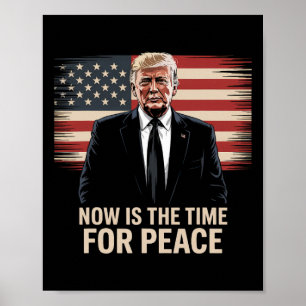 Het is tijd voor vrede - Trump Poster