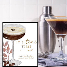 Het is Tini Tijd Grappig Espresso Martini Bar Bord Poster