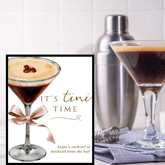 Het is Tini Tijd Grappig Espresso Martini Bar Bord Poster