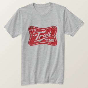 Het is Trail Time T-shirt