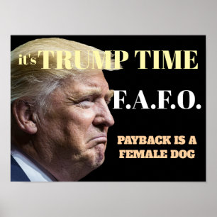 Het is Trump tijd Poster