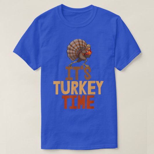 Het is Turkije Time Funny Turkey Food Women T-shirt (Design voorkant)