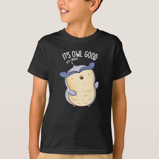 Het is Uil Goede Grappige Vogel Pun Dark BG T-shirt (Voorkant)