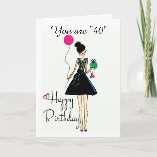 **HET IS UW **40** BIRTHDAY!!!!* BIRTHDAY-Kaart Kaart (Voorkant)