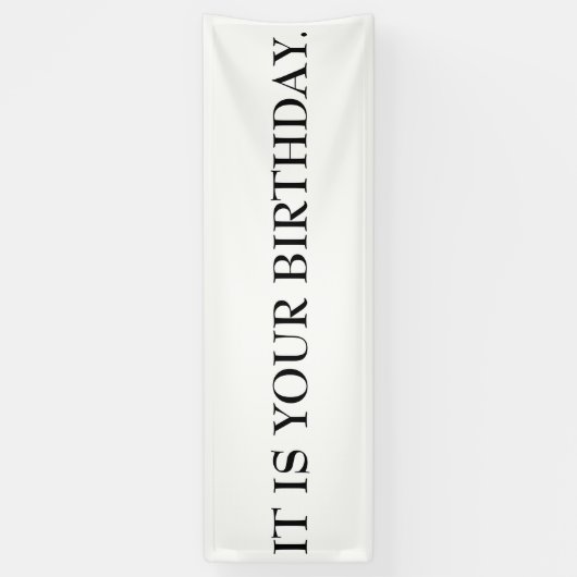 HET IS UW BIRTHDAY Banner (Verticaal)
