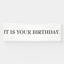 HET IS UW BIRTHDAY Banner