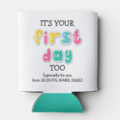 HET IS UW EERSTE DAG TE VOORschoolmama Blikjeskoeler (Achterkant)