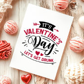 Het is Valentijnsdag Laten we Drink worden Feestdagen Kaart