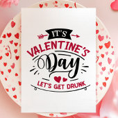 Het is Valentijnsdag Laten we Drink worden Feestdagen Kaart