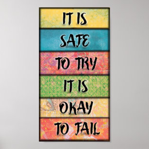 Het is veilig om te proberen - Motivatie inspirere Poster