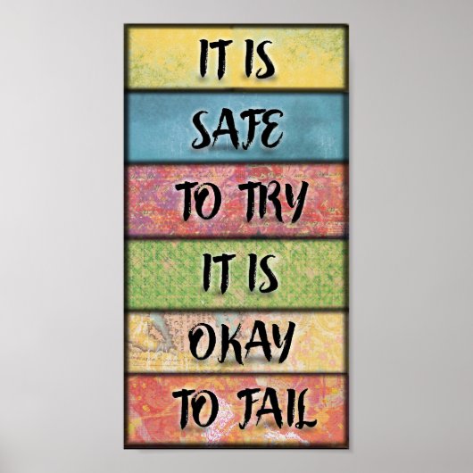 Het is veilig om te proberen - Motivatie inspirere Poster (Voorkant)