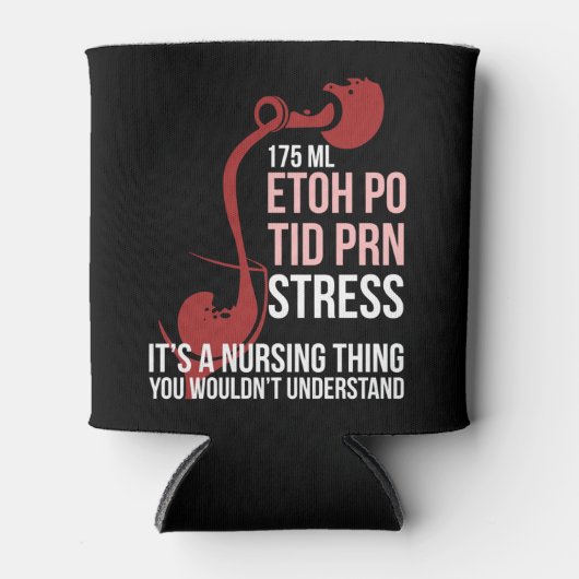 Het is Verpleegster Thing Tshirt Grappig Geregistr Blikjeskoeler (Voorkant)