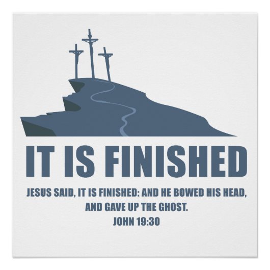 Het is voltooid - Pasen Pasen Kruis van Jezus Perfect Poster (Voorkant)