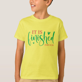 Het Is Voltooid - Pasen T-shirt