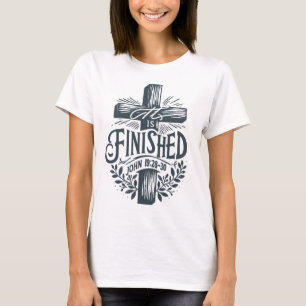 Het is voltooid t-shirt
