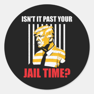 Het is voorbij je gevangenistijd Grappig Sarcastis Ronde Sticker