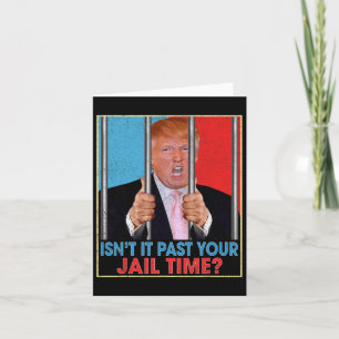 Het is voorbij je gevangenistijd President Anti Tr Kaart