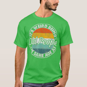 Het is vreemd dat het dezelfde leeftijd heeft als t-shirt
