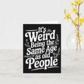 Het is vreemd om dezelfde leeftijd te hebben als d kaart (Gele Bloem)
