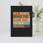Het is vreemd om dezelfde leeftijd te hebben als o bedankkaart (Staand voorkant)