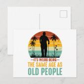 Het is vreemd om dezelfde leeftijd te hebben als o briefkaart (Voorkant / Achterkant)