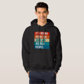 Het is vreemd om dezelfde leeftijd te hebben als o hoodie (Voorkant volledig)