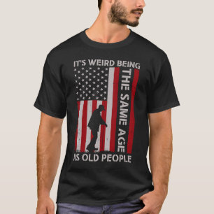 Het is vreemd om dezelfde leeftijd te hebben als o t-shirt