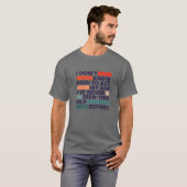 Het is vreemd om dezelfde leeftijd te hebben als o t-shirt (Voorkant volledig)