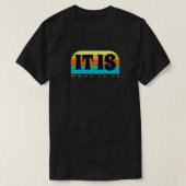 het is wat het is 2 t-shirt (Design voorkant)