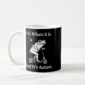 Het is wat het is en het is autisme Grappig meme a Koffiemok (Links)
