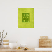 Het is wat het is - groen poster (Keuken)
