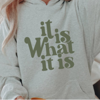 Het is wat het is hoodie