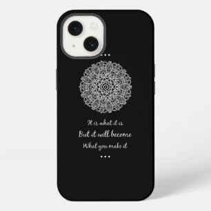 Het is wat het is, maar het zal worden wat je erva iPhone 13 hoesje