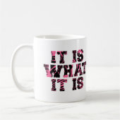 Het is wat het is - Mok (Links)