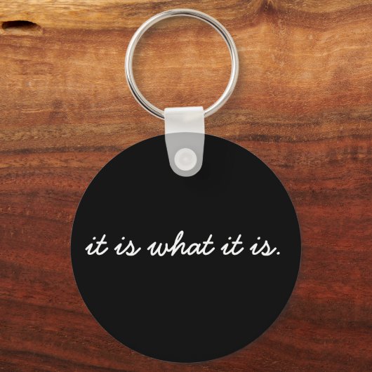 Het is wat het is Sleutelhanger (Voorkant)