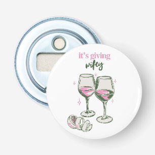 Het is Wifey Schattig Meisjesachtig Drank Ontwer Button Flesopener