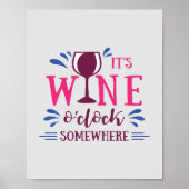 Het is Wine O-klok ergens grappig Poster (Voorkant)