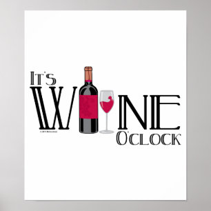 Het is Wine O-klok Poster