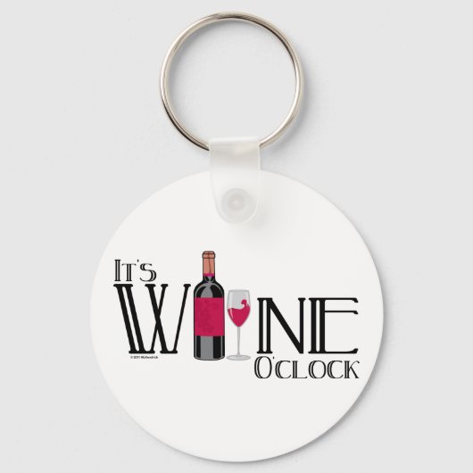 Het is Wine O-klok Sleutelhanger (Voorkant)