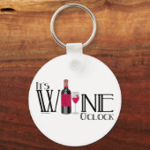 Het is Wine O-klok Sleutelhanger (Voorkant)