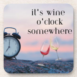 Het is Wine O'Clock ergens op een plek Bier Onderzetter