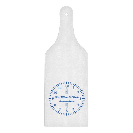 Het is Wine O'Clock ergens op een plek Snijplank (Voorkant)