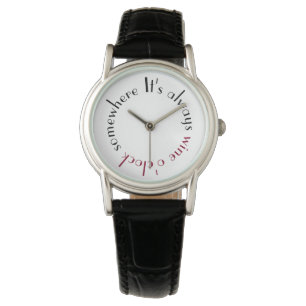 Het is Wine O'Clock Ergens Typografie Horloge